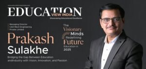 Read more about the article Education View India Features Prakash Sulakhe A Visionary Transforming Engineering Education