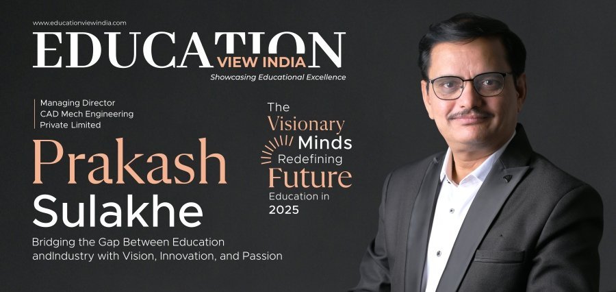 Read more about the article Education View India Features Prakash Sulakhe A Visionary Transforming Engineering Education